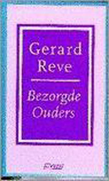BEZORGDE OUDERS - Gerard Reve 9789025401603, Boeken, Romans, Verzenden, Gelezen, Gerard Reve