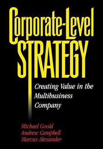 Corporate-level Strategy - Michael Goold 9780471047162, Verzenden, Gelezen, Michael Goold