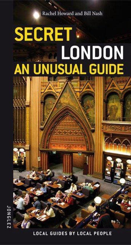 Secret London Unusual Jonglez Guide, Boeken, Literatuur, Ophalen of Verzenden