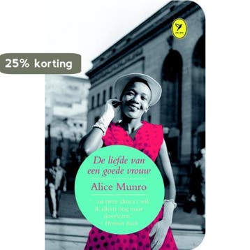 De liefde van een goede vrouw / Colibri-bibliotheek / 5, Verzenden, Zo goed als nieuw, Alice Munro