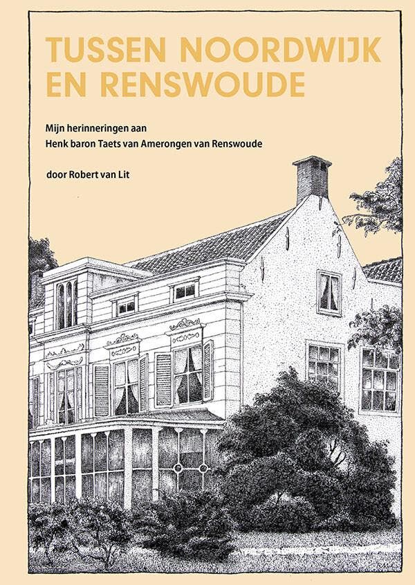 Tussen Noordwijk en Renswoude - Robert van Lit 9789491229176, Boeken, Overige Boeken, Zo goed als nieuw, Verzenden