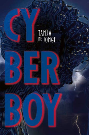 Cyberboy | Tanja Jonge | Nieuw, Ophalen of Verzenden, Nieuw, Tanja Jonge