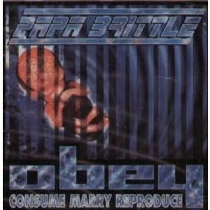 cd - Papa Brittle - Obey, Consume, Marry, Reproduce, Verzenden, Zo goed als nieuw