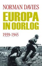 Europa In Oorlog 1939-1945 | Norman Davies, Boeken, Ophalen of Verzenden, Gelezen, Norman Davies
