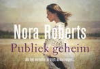 Publiek geheim / Dwarsligger / 468 9789049805357, Boeken, Thrillers, Verzenden, Gelezen, Nora Roberts