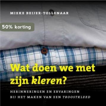 Wat doen we met zijn kleren? - Mieke Beijer-Tollenaar, Verzenden, Gelezen, Mieke Beijer-Tollenaar