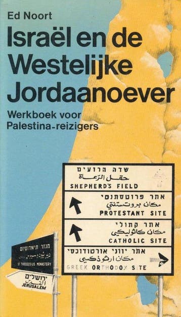 Israel en de westelijke jordaanoever - Noort, Verzenden, Gelezen