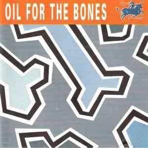 cd - Various - Oil For The Bones, Verzenden, Zo goed als nieuw