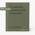 De balanced scorecard voor corporaties 9789076356044, Verzenden, Gelezen, E.T. Braaksma