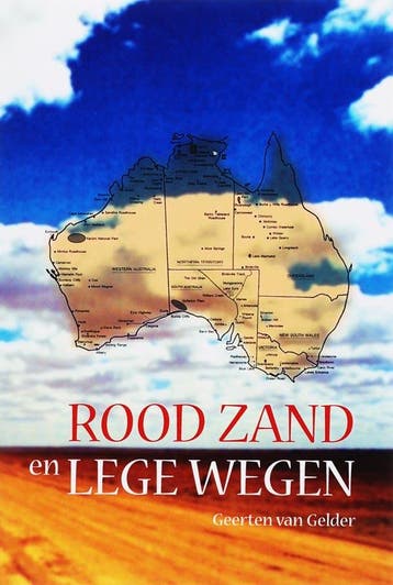 Rood zand en lege wegen - G. van Gelder 9789051793307, Verzenden, Gelezen, G. van Gelder