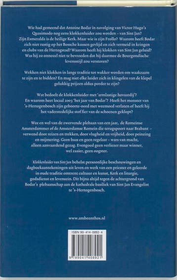 Klokkenluider van Sint Jan 9789041408921 Antoine Bodar, Boeken, Verzenden, Gelezen, Antoine Bodar