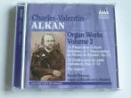 Alkan - Organ Works volume 2 / Kevin Bowyer, Ophalen of Verzenden, Zo goed als nieuw