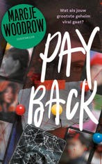 Payback / Politie niet betreden 9789026171758 Margje Woodrow, Boeken, Verzenden, Gelezen, Margje Woodrow