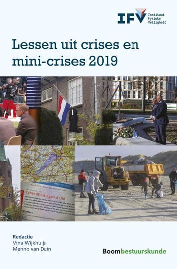 Lessen uit crises en mini-crises 2019 9789462361775, Verzenden, Zo goed als nieuw