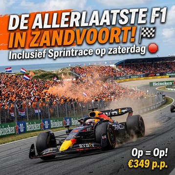 DUTCH GRAND PRIX F1 ZANDVOORT - Zaterdag &amp; zondag