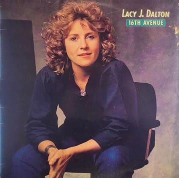 LP gebruikt - Lacy J. Dalton - 16th Avenue, Verzenden, Zo goed als nieuw, Overige formaten