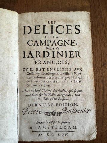 [Bonnefons, Nicolas de] - Les Délices de la campagne, suitte