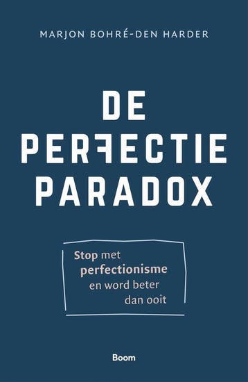 9789024438471 De perfectieparadox Marjon Bohre-den Harder, Verzenden, Nieuw, Marjon Bohre-den Harder