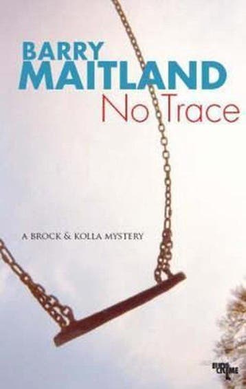 No Trace - Barry Maitland 9781905147717, Verzenden, Gelezen, Barry Maitland