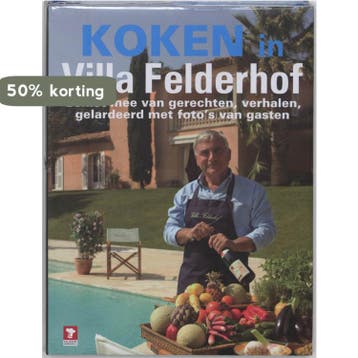 Koken in Villa Felderhof / Culinaire boekerij - L. Faber, Boeken, Verzenden, Gelezen, L. Faber