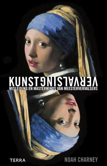 Kunstvervalsing - Noah Charney 9789089896483, Verzenden, Zo goed als nieuw, Noah Charney
