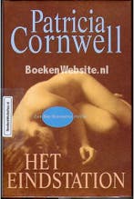 Het eindstation 9789051084177 Patricia Cornwell, Verzenden, Gelezen, Patricia Cornwell