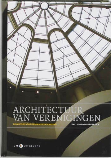 Architectuur van verenigingen - F. Huizenga 9789080894358, Verzenden, Zo goed als nieuw, F. Huizenga