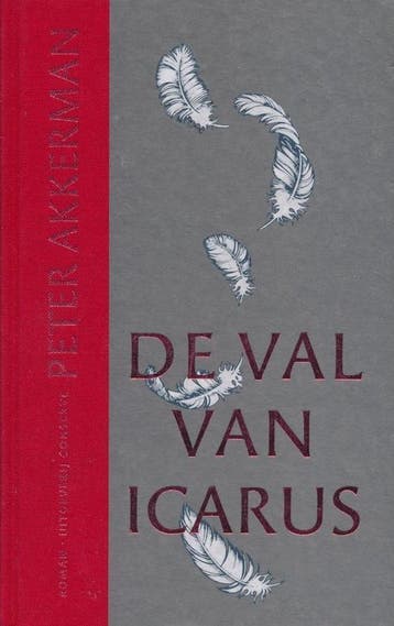 Peter Akkerman - De val van Icarus, Boeken, Verzenden, Nieuw