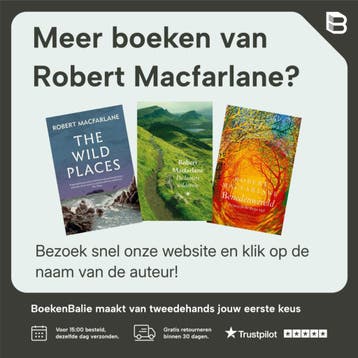 Lezen als geschenk - Robert Macfarlane 9789025310196, Boeken, Verzenden, Zo goed als nieuw, Robert Macfarlane