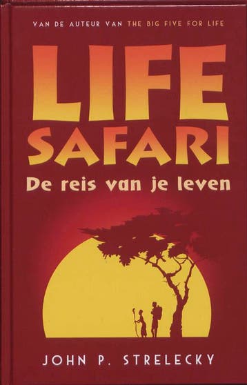 Life safari 9789020203608 John P. Strelecky, Boeken, Verzenden, Gelezen, John P. Strelecky