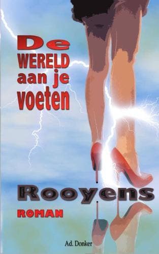 WERELD AAN JE VOETEN 9789061006077 Rooyens, Verzenden, Gelezen, Rooyens