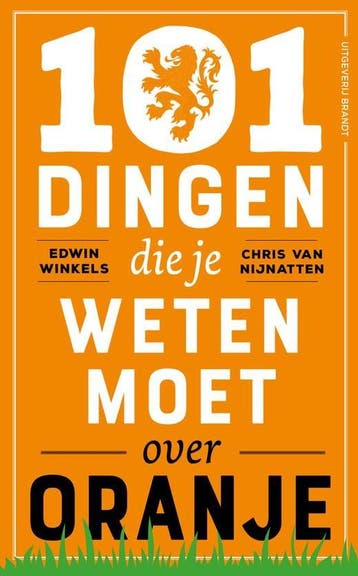 101 dingen die je weten moet over Oranje, Verzenden, Nieuw