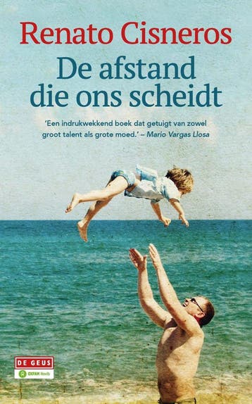 De afstand die ons scheidt (Goed), Boeken, Verzenden, Gelezen, Renato Cisneros
