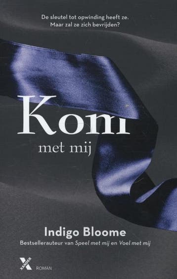 Kom met mij / Avalon / 3 - Indigo Bloome 9789401600767, Verzenden, Gelezen, Indigo Bloome