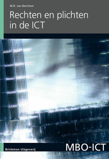 Rechten en plichten in de ICT - M.R. van Berchem, Verzenden, Zo goed als nieuw, M.R. van Berchem