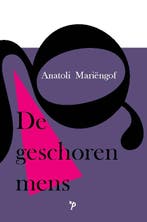 De Geschoren Mens 9789061434788 Anatoli Mariëngof, Ophalen of Verzenden, Nieuw, Anatoli Mariëngof