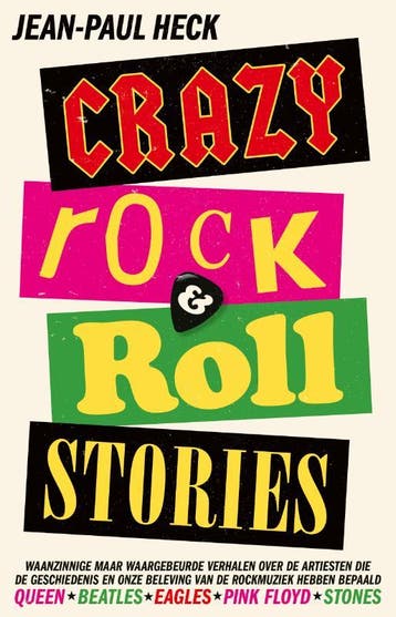 Crazy rock & roll stories - Jean-Paul Heck 9789024599158, Verzenden, Gelezen, Jean-Paul Heck
