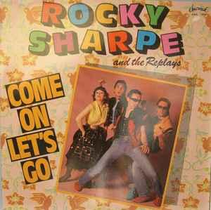 LP gebruikt - Rocky Sharpe &amp; The Replays - Come On Le..., Verzenden, Zo goed als nieuw, Overige formaten