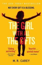 GIRL W/ALL THE GIFTS 9780316334754 M.R. Carey, Boeken, Verzenden, Gelezen, M.R. Carey
