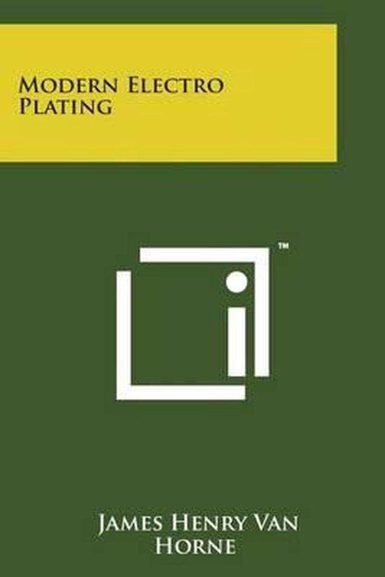 9781498188166 Modern Electro Plating James Henry Van Horne, Boeken, Informatica en Computer, Nieuw, Verzenden