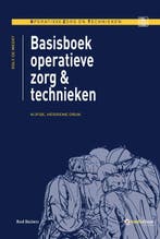 Basisboek operatieve zorg en technieken / Operatieve zorg en, Boeken, Verzenden, Zo goed als nieuw, Rolf de Weert