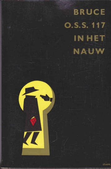 OSS 117 in het nauw / 7 in het nauw / OSS 117 - Peter Bruce, Verzenden, Gelezen, Peter Bruce