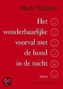 Het Wonderbaarlijke Voorval Met De Hond In De  9789025416478, Zo goed als nieuw