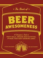The Book of Beer Awesomeness | 9781452105017 | APPLEBAUM,, Zo goed als nieuw, APPLEBAUM,  Ben ; Disorbo, Dan