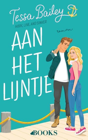 Aan Het Lijntje | Tessa Bailey | Nieuw, Boeken, Ophalen of Verzenden, Nieuw, Tessa Bailey