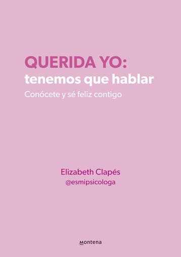 9786287688025 Grou- Querida yo: tenemos que hablar / Dear..., Verzenden, Nieuw, Elizabeth Clapes