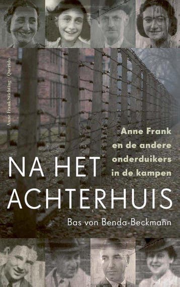 9789021423920 Na het Achterhuis | Tweedehands, Verzenden, Zo goed als nieuw, Bas Von Benda-Beckmann