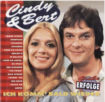 Cindy &amp; Bert - Große Erfolge: Ich Komm Bald Wieder, Ophalen of Verzenden, Gebruikt