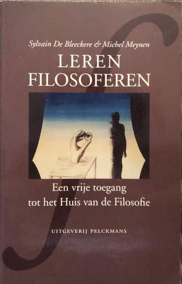 Leren filosoferen - S. de Bleeckere 9789028920422, Verzenden, Gelezen, S. de Bleeckere