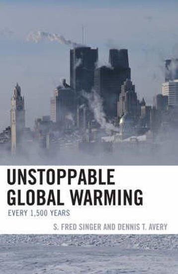 Unstoppable Global Warming - Fred Singer 9780742551176, Verzenden, Gelezen, Fred Singer